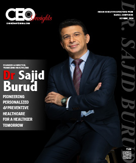 Dr Sajid Burud : Pioneering Personalized & Preventive Healthcare For A Healthier Tomorrow